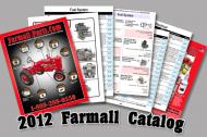 You\'ve asked for it and finally, Farmallparts.com has a catalog.  If you purchase our catalog, you will receive a $2.00 discount on your first order. 66 pages, Hundreds of photos.