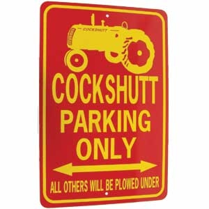 Cockshutt Tractor Parking Only Sign Yellow/Red