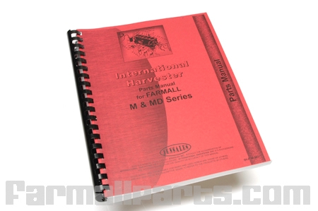 Parts Manual For International Farmall M & MD Series Tractors