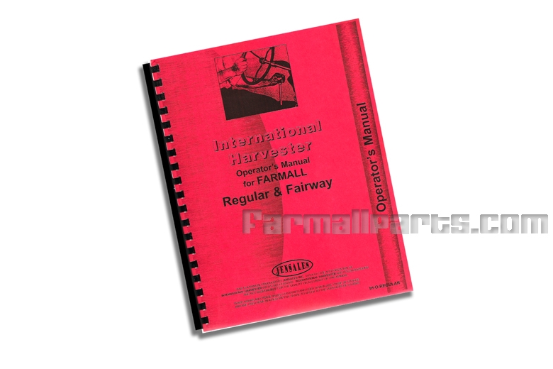 Operators Manual - IH Farmall Regular & Fairway