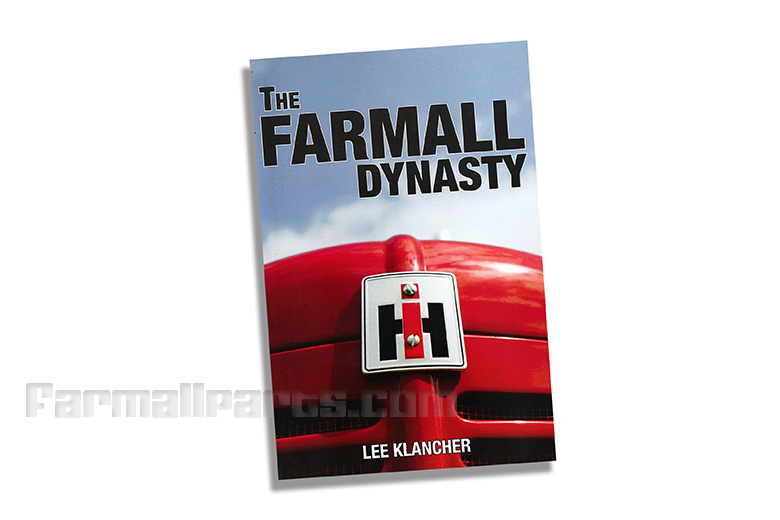 The Farmall Dynasty