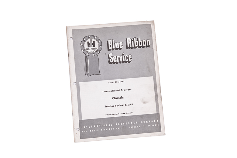 Blue ribbon service manual IH tractor Chassis B-275