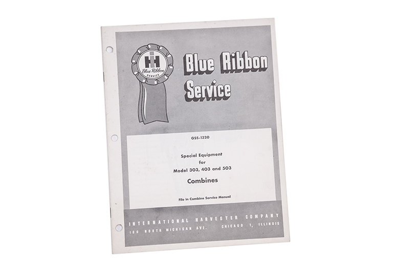 Blue Ribbon Service manual for special equipment International Harvester Combines
