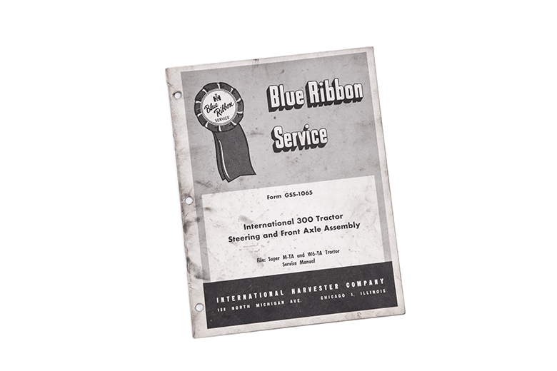 Blue Ribbon Service manual International 300 Tractor steering and front axle assembly