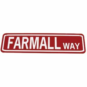 Farmall Way Sign White On Red