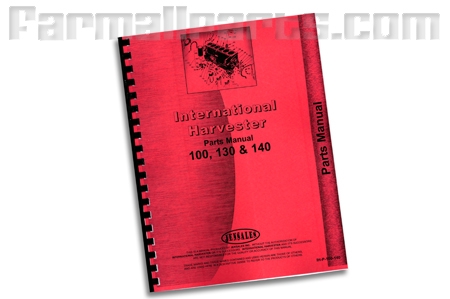 Farmall 100, 130, 140, parts manual
