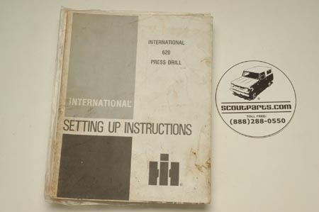 Operators Manual  - International 620 Press Drill