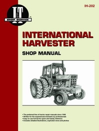International Harvester I&T Shop Service Manual