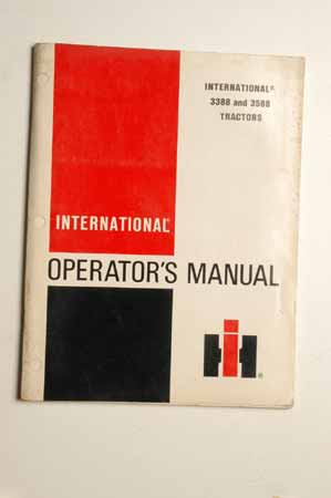IH Operator's MANUAL International 3388 And 3588 Tractor