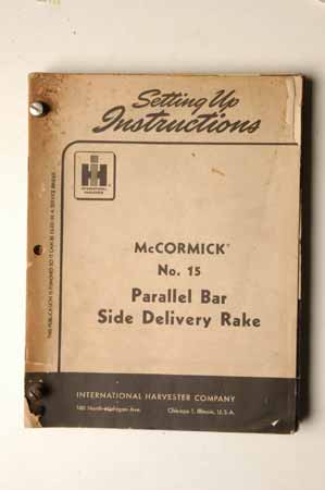 Setting Up Instructions For McCormick No. 15 Parallel Bar Side Delivery Rake