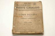 CP-3C
McCormick IH
Parts Catalog
Corn Pickers (One and Two-Row)
Farmall-Mounted
and
Pull-Type
Nos. 24 and 14-P