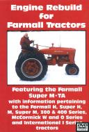 FARMALL Super M, H, 300, 400  and McCormick W & O Series ENGINE REBUILD VIDEO (DVD) 