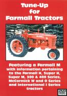 FARMALL H, M, 300, 400 as well as McCormick W and O Series & Interntational I Series Tractors TUNE UP VIDEO (DVD) --- International Applications: H, M, 300, 400 as